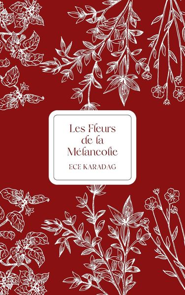 Produktbild: Les Fleurs de la M&eacute;lancolie