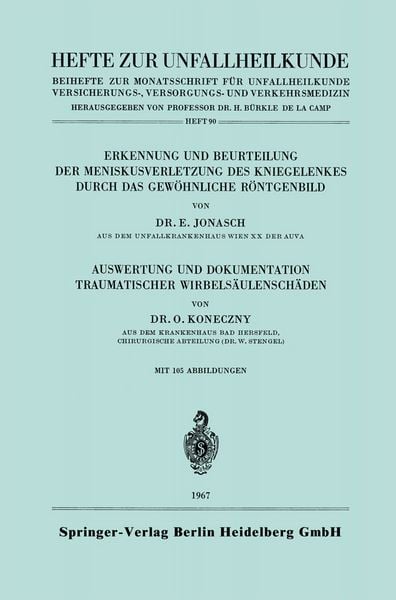 Produktbild: Erkennung und Beurteilung der Meniskusverletzung des Kniegelenkes durch das Gew&ouml;hnliche R&ouml;ntgenbild. Auswertung und Dokumentation Traumatischer Wirbels&auml;ulensch&auml;den