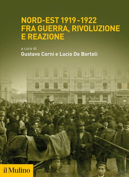 Produktbild: Nord-Est 1919-1922 fra guerra, rivoluzione e reazione