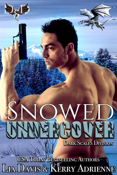 Produktbild: Snowed Undercover (Dark Scales Division, #2)