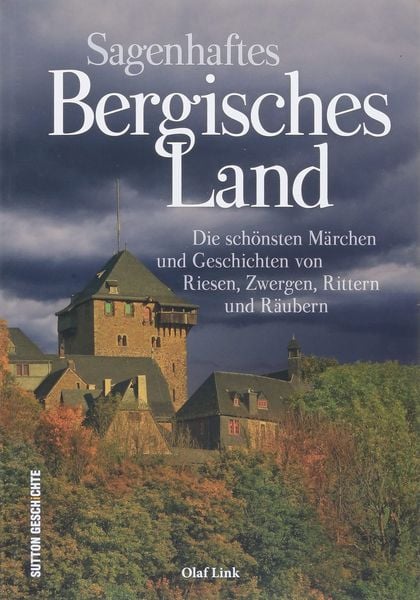 Produktbild: Sagenhaftes Bergisches Land