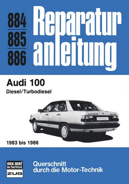 Audi 100 Diesel, Paperback von , Bucheli, 9783716817285
