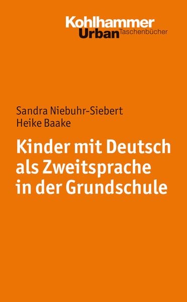 Produktbild: Kinder mit Deutsch als Zweitsprache in der Grundschule