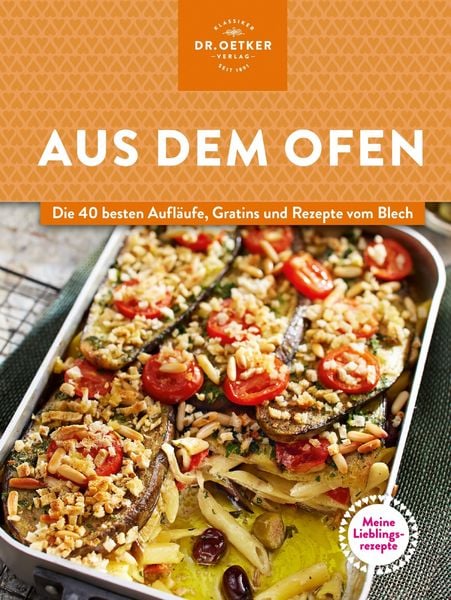 Produktbild: Meine Lieblingsrezepte: Aus dem Ofen