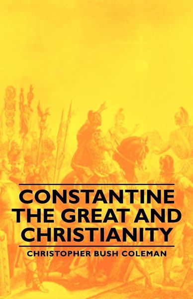 Produktbild: Constantine the Great and Christianity