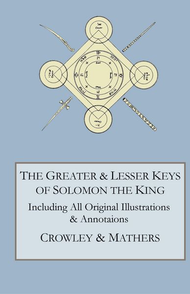 Produktbild: The Greater and Lesser Keys of Solomon the King