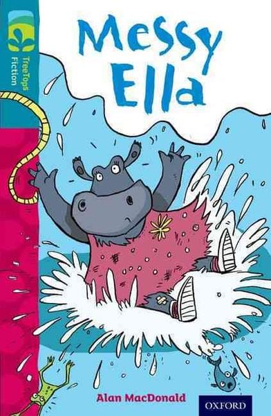 Produktbild: Oxford Reading Tree TreeTops Fiction: Level 9: Messy Ella