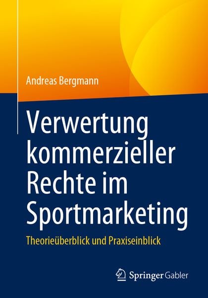 Produktbild: Verwertung kommerzieller Rechte im Sportmarketing