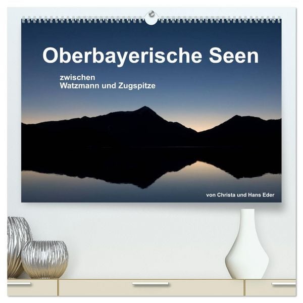 Produktbild: Oberbayerische Seen (hochwertiger Premium Wandkalender 2026 DIN A2 quer), Kunstdruck in Hochglanz