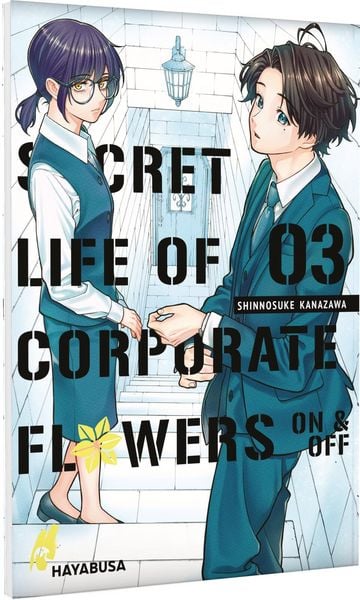 Secret Life of Corporate Flowers – On & Off 3, Taschenbuch von Shinnosuke Kanazawa, Carlsen, 978-3-551-62584-7