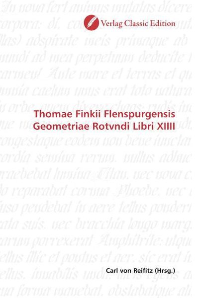 Produktbild: Thomae Finkii Flenspurgensis Geometriae Rotvndi Libri XIIII