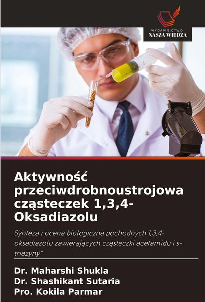 Produktbild: Aktywno&iquest;&iquest; przeciwdrobnoustrojowa cz&iquest;steczek 1,3,4-Oksadiazolu