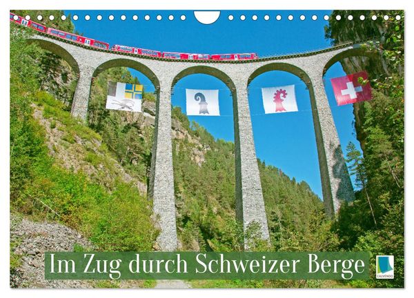 Im Zug durch Schweizer Berge (Wandkalender 2025 DIN A4 quer), CALVENDO Monatskalender