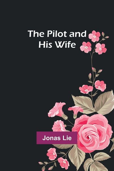 Produktbild: The Pilot and His Wife