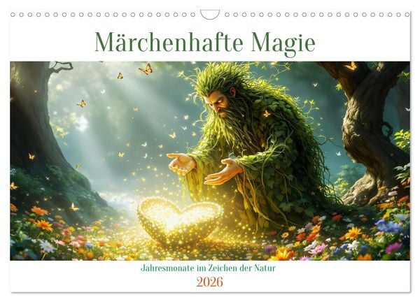 Produktbild: M&auml;rchenhafte Magie &ndash; Jahresmonate im Zeichen der Natur (Wandkalender 2026 DIN A3 quer), CALVENDO Monatskalender