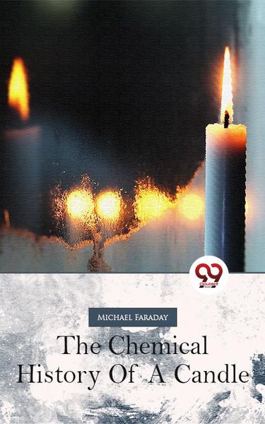 Produktbild: The Chemical History Of A Candle