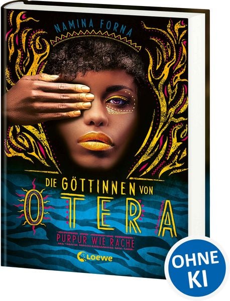 Die Göttinnen von Otera (Band 2) - Purpur wie Rache, Gebundene Ausgabe von Namina Forna, Loewe, 9783743204447