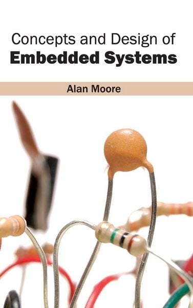 Produktbild: Concepts and Design of Embedded Systems
