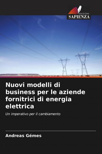 Produktbild: Nuovi modelli di business per le aziende fornitrici di energia elettrica