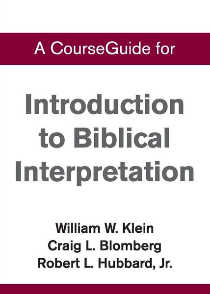 Produktbild: A CourseGuide for Introduction to Biblical Interpretation