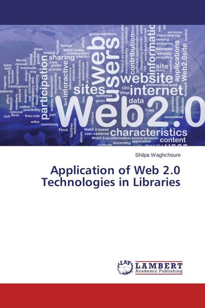 Produktbild: Application of Web 2.0 Technologies in Libraries