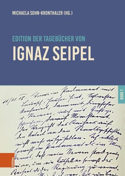 Produktbild: Edition der Tageb&uuml;cher von Ignaz Seipel