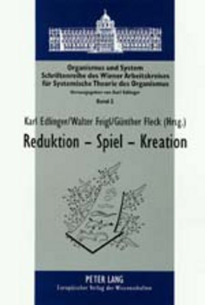 Reduktion – Spiel – Kreation, Taschenbuch von , Peter Lang GmbH, Internationaler Verlag der Wissenschaften, 9783631354346