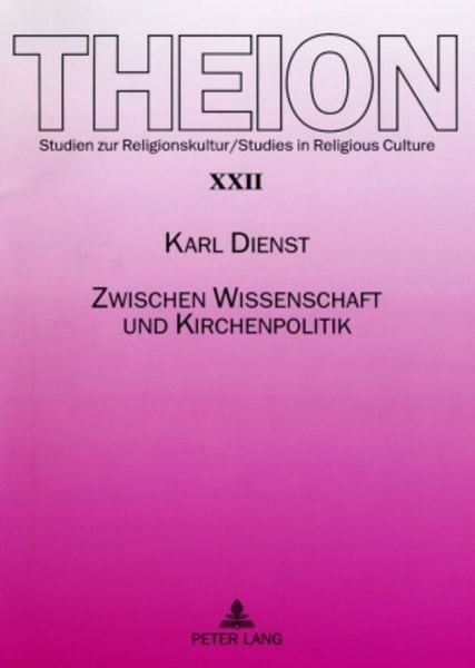 Produktbild: Zwischen Wissenschaft und Kirchenpolitik