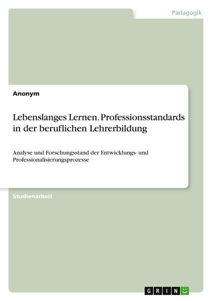 Produktbild: Lebenslanges Lernen. Professionsstandards in der beruflichen Lehrerbildung
