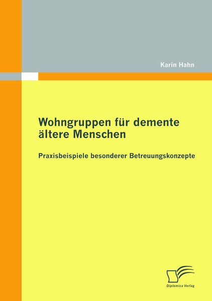 Produktbild: Wohngruppen f&uuml;r demente &auml;ltere Menschen