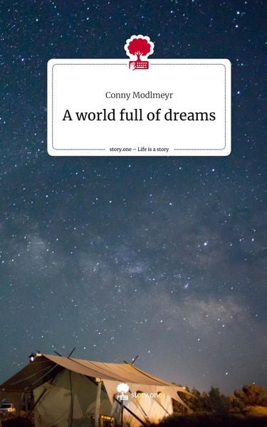 Produktbild: A world full of dreams. Life is a Story - story.one