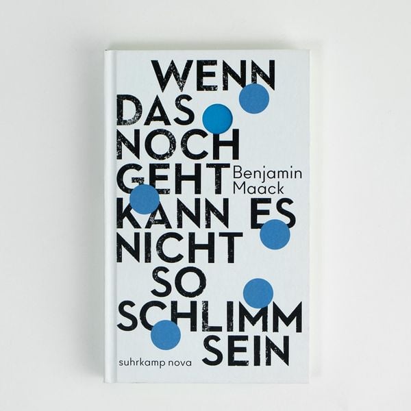 Produktbild: Wenn das noch geht, kann es nicht so schlimm sein
