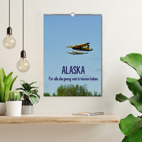 Produktbild: Alaska f&uuml;r alle die genug vom tr&auml;umen haben (Wandkalender 2026 DIN A3 hoch), CALVENDO Monatskalender