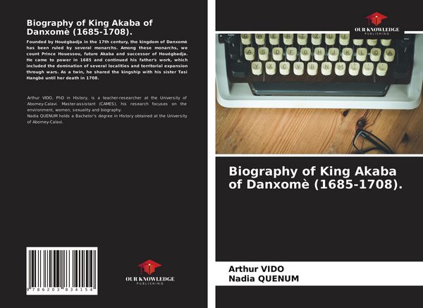 Produktbild: Biography of King Akaba of Danxom&egrave; (1685-1708).