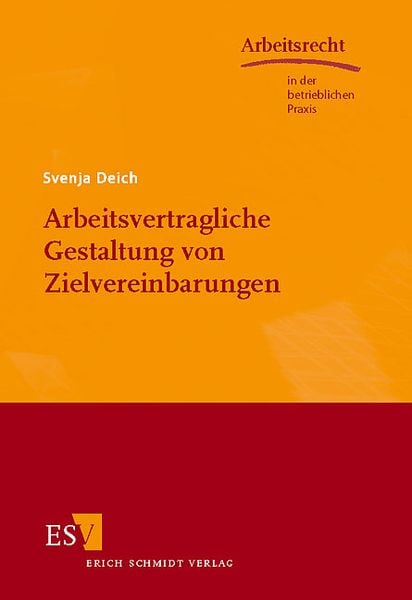 Produktbild: Arbeitsvertragliche Gestaltung von Zielvereinbarungen