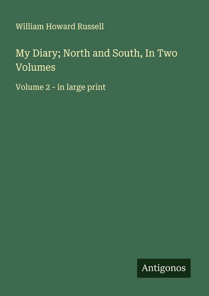 Produktbild: My Diary; North and South, In Two Volumes