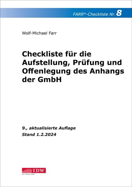 Produktbild: FARR Checkliste 8 f&uuml;r die Aufstellung, Pr&uuml;fung und Offenlegung des Anhangs der GmbH