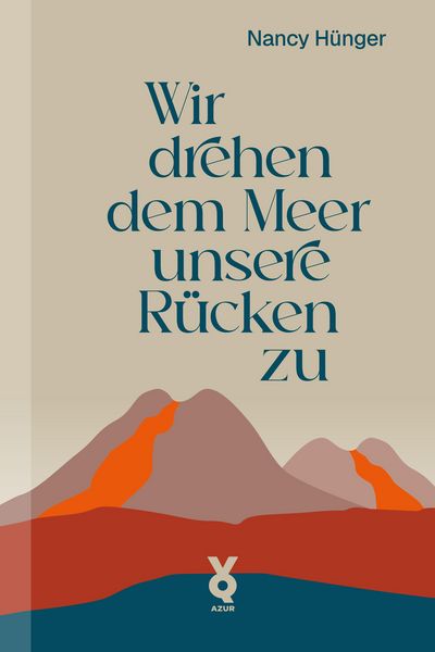 Produktbild: Wir drehen dem Meer unsere R&uuml;cken zu