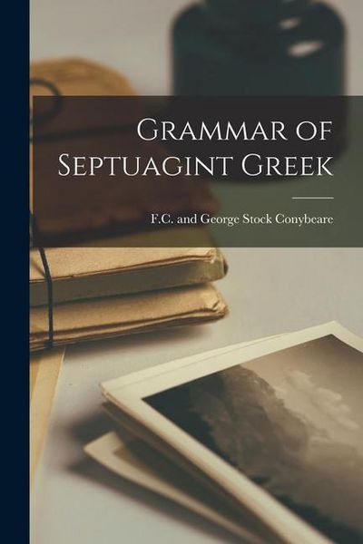 Produktbild: Grammar of Septuagint Greek