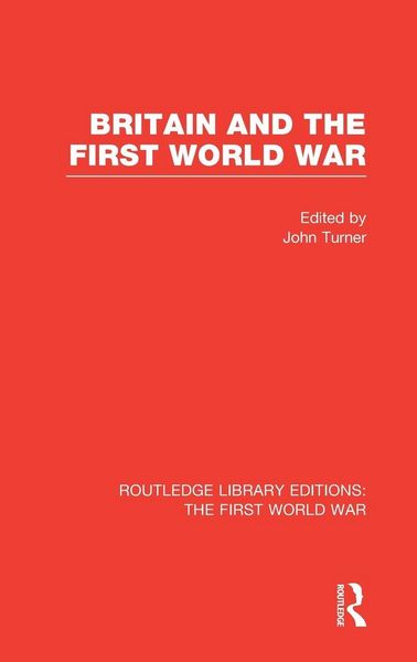 Produktbild: Britain and the First World War (RLE The First World War)