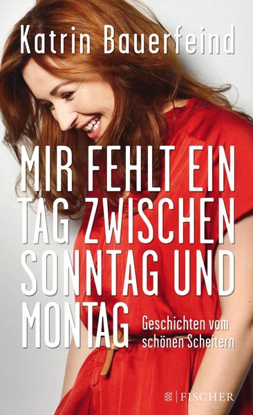 Produktbild: Mir fehlt ein Tag zwischen Sonntag und Montag