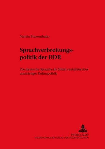 Produktbild: Die Sprachverbreitungspolitik der DDR