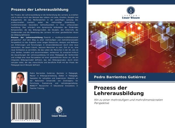 Prozess der Lehrerausbildung, Taschenbuch von Pedro Barrientos Gutiérrez, Verlag Unser Wissen, 9786204051581