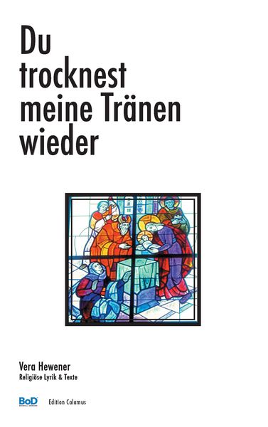 Produktbild: Du trocknest meine Tr&auml;nen wieder