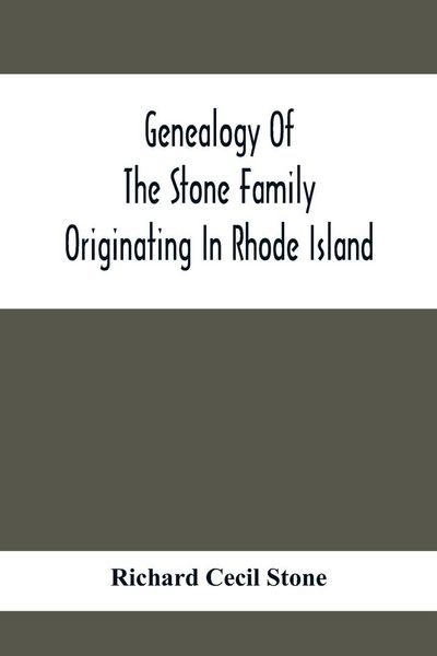 Produktbild: Genealogy Of The Stone Family Originating In Rhode Island