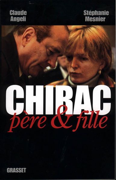Produktbild: Angeli-C+Mesnier-S: Chirac p&egrave;re fille