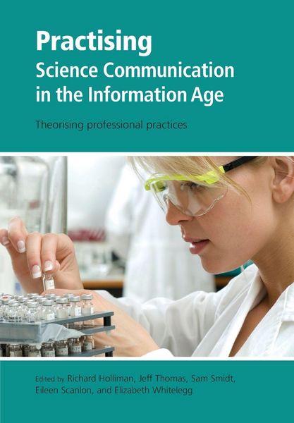 Produktbild: Practising Science Communication in the Information Age