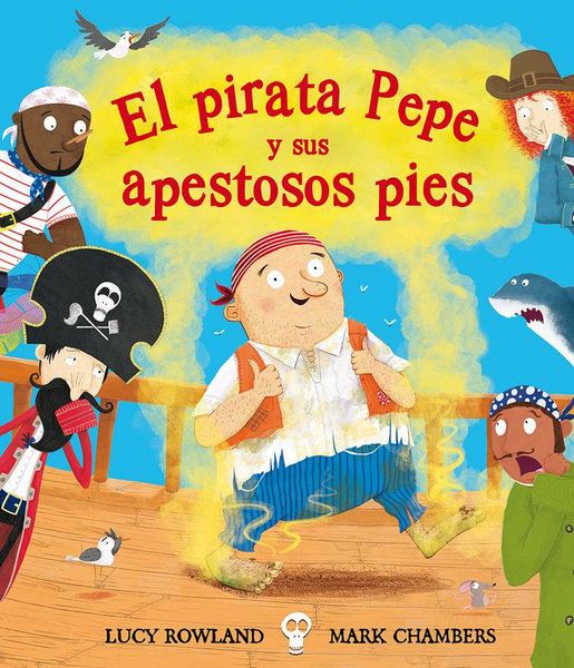 Produktbild: Pirata Pepe Y Sus Apestosos Pies, El