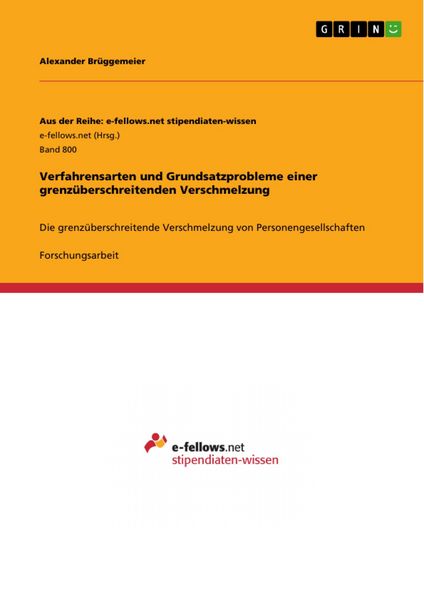 Produktbild: Verfahrensarten und Grundsatzprobleme einer grenz&uuml;berschreitenden Verschmelzung