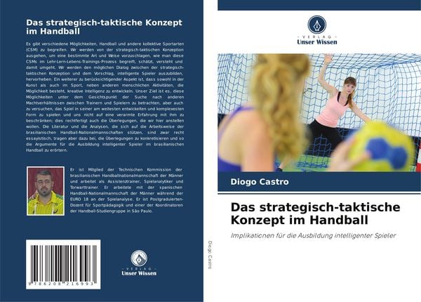 Das strategisch-taktische Konzept im Handball, Taschenbuch von Diogo Castro, Verlag Unser Wissen, 9786208216993